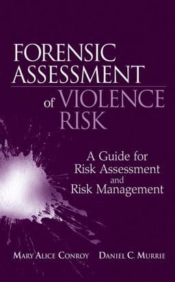 Forensic Assessment of Violence Risk 9780470049334