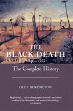 The Black Death 1346-1353: the Complete History 9781843832140